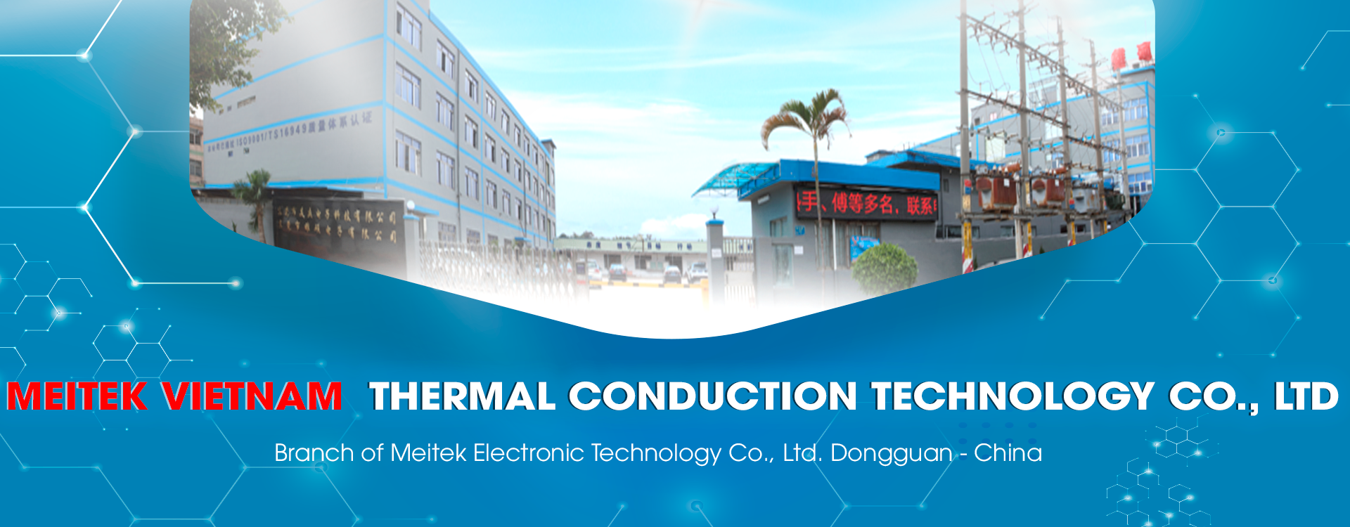 MEITEK VIETNAM THERMAL CONDUCTION TECHNOLOGY CO., LTD